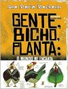 Gente, Bicho, Planta: O Mundo Me Encanta