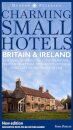 Britain and Ireland Charming Small Hotels