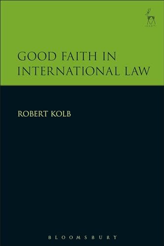 Good Faith in International Law