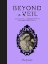 Beyond the Veil