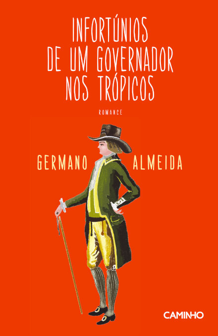 Infortúnios de Um Governador nos Trópicos