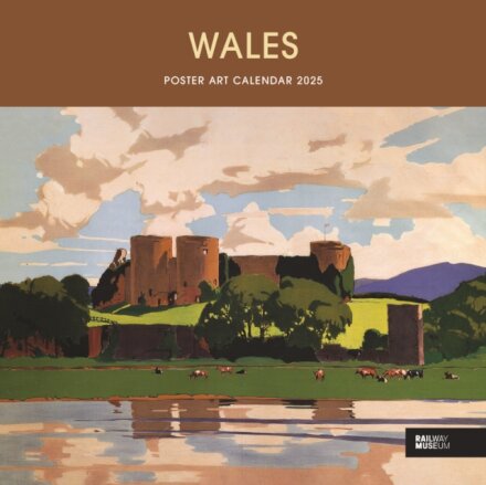 Wales Poster Art National Railway Museum Wiro Wall Calendar 2025