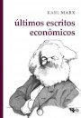 Últimos Escritos Econômicos: Anotações De 1879-1882