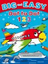 Big and Easy Dot to Dot: 123