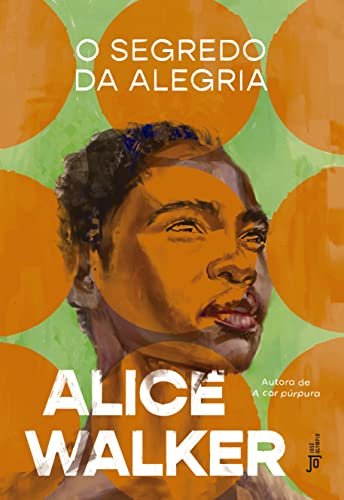 O Segredo Da Alegria