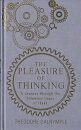 The Pleasure of Thinking