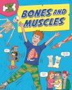 Inside Your Body: Bones and Muscles