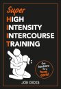SHIIT: Super High Intensity Intercourse Training