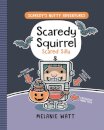 Scaredy Squirrel Scared Silly
