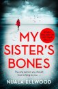 My Sister'S Bones