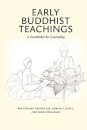 Early Buddhist Teachings