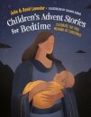 Childrens Advent Stories for Bedtime (Fully Illustrated)