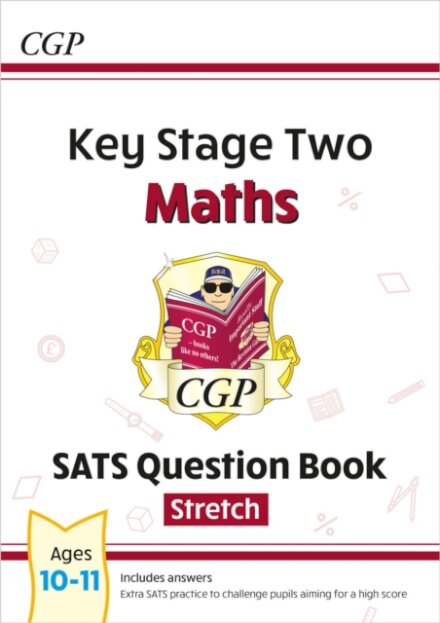 KS2 Maths Year 6 SATS Question Book: Stretch (for the 2026 tests)