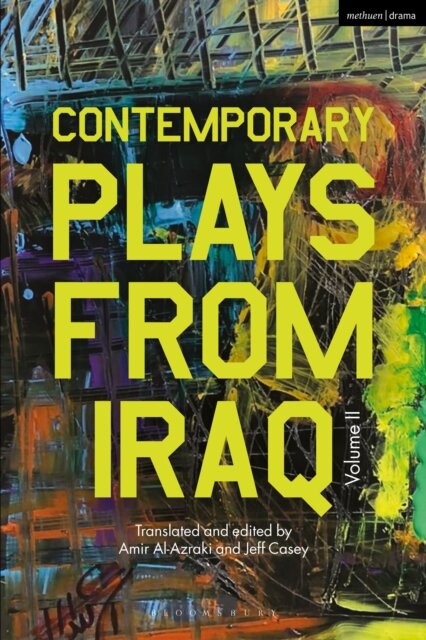 Contemporary Plays from Iraq