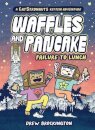 Waffles and Pancake: Failure to Lunch (A Graphic Novel)