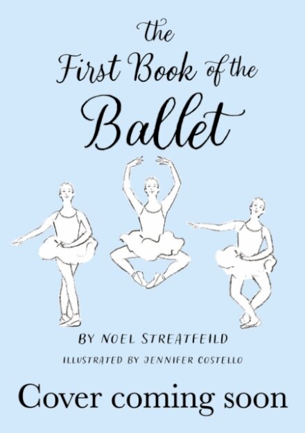 The First Book of the Ballet