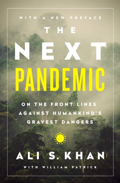 The Next Pandemic
