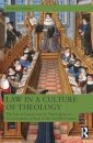 Law in a Culture of Theology