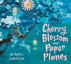 Cherry Blossom and Paper Planes