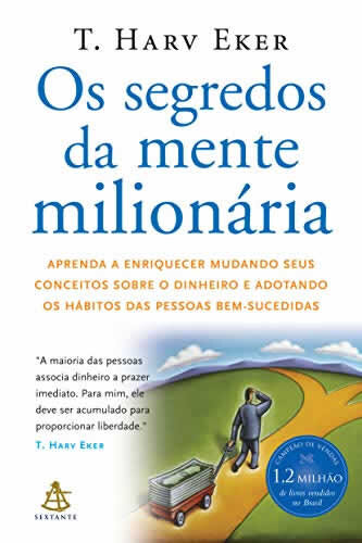 Os Segredos Da Mente Milionária