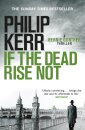 If the Dead Rise Not