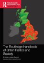 The Routledge Handbook of British Politics and Society