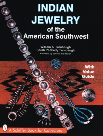 Indian Jewelry of the American Southwest
