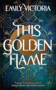 This Golden Flame