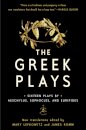 The Greek Plays