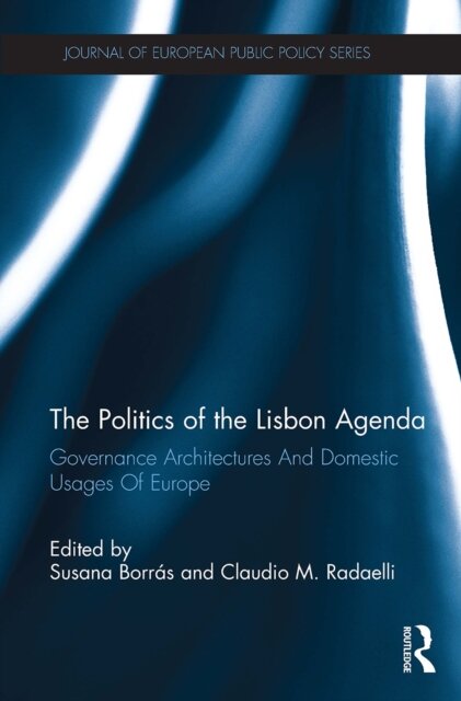 The Politics of the Lisbon Agenda