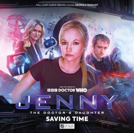 Jenny - The Doctor's Daughter - Series 3: Saving Time