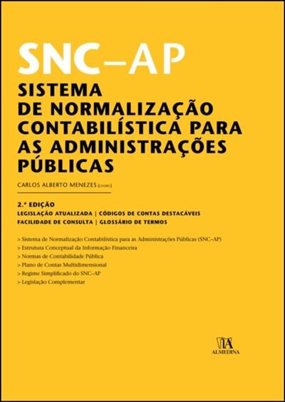 Snc-Ap - Sistema De Normalização Contabilística Para As Admistrações Públicas 2.ª Ed