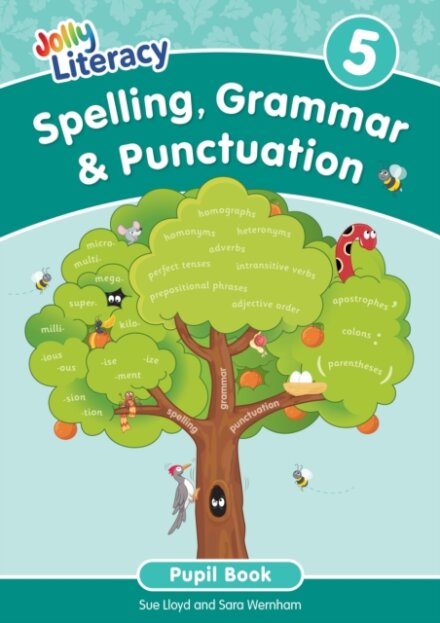 Spelling, Grammar & Punctuation Pupil Book 5