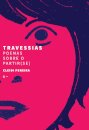 Travessias: poemas sobre o partir(se)