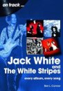 Jack White and The White Stripes On Track