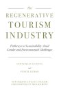 Regenerative Tourism Industry