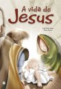 A Vida De Jesus