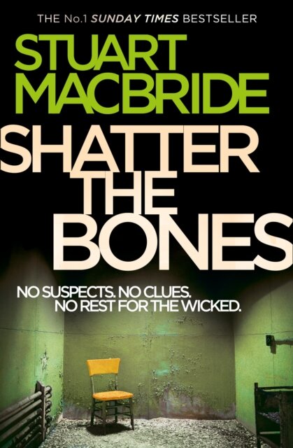 Shatter the Bones : Book 7