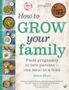 How to Grow Your Family