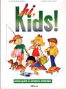 Hi,Kids! Iniciação à Língua Inglesa