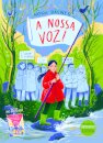 A nossa voz