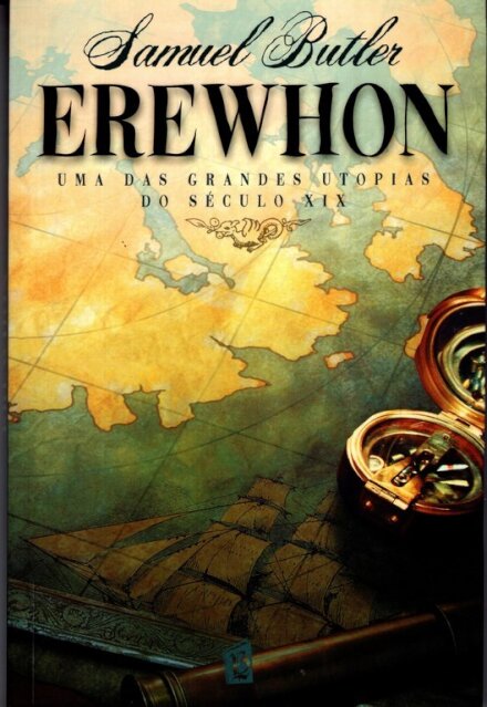 Erewhon-Uma Das Grandes Utopias