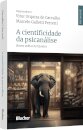 A Cientificidade Da Psicanálise: Novos Velhos Horizontes