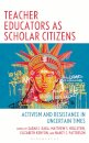 Teacher Educators as Scholar Citizens