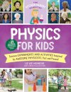 The Kitchen Pantry Scientist Physics for Kids