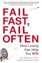 Fail Fast, Fail Often
