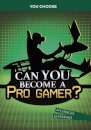 Can You Become a Pro Gamer?