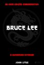 O Guerreiro Interior Bruce Lee Edição Comemorativa
