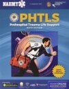PHTLS 9e United Kingdom: Print PHTLS Textbook with Digital Access to Course Manual EBook