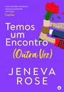 Temos um Encontro (Outra Vez)